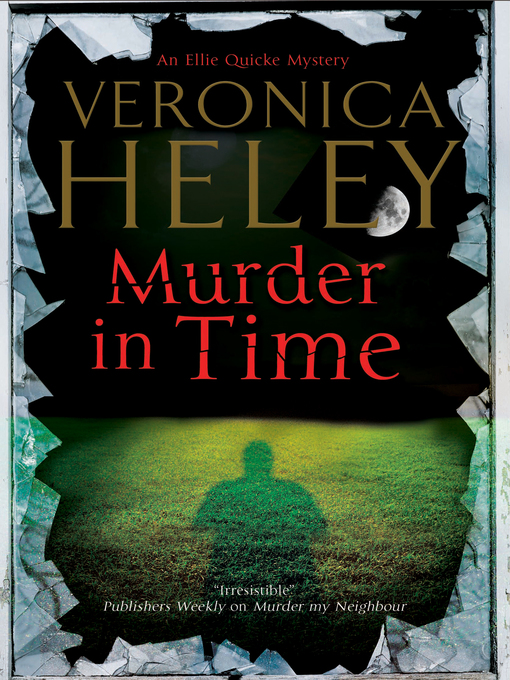 Title details for Murder in Time by Veronica Heley - Available